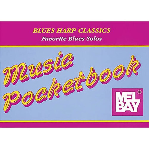 Mel Bay Music Pocket Book Blues Harp Classics 96319 Pocketbook Harmonica - Picture 1 of 1