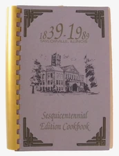 1839-1989 Taylorville Illinois Sesquicentennial Edition Cookbook Signed Copy