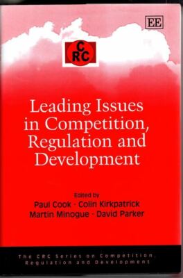 Leading Issues in Competition, Regulation and Development 