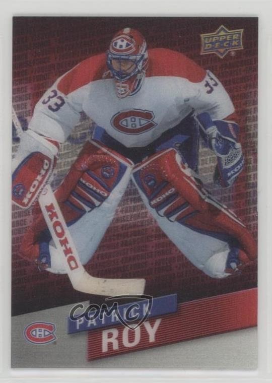 2015-16 Tim Hortons Collector's Series Franchise Force Patrick Roy #3 HOF 05cr