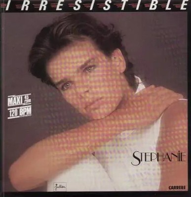 Stephanie Irresistible Vinyl Single 12inch NEAR MINT Carrere