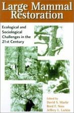 Large Mammal Restoration : Ecological and Soc...