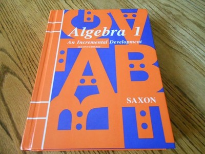 Algebra 1 : An Incremental Development John H. Saxon hardcover Good