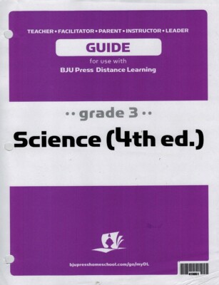 BJU Press Science Fourth Edition Lesson Guide for use with Distance Learning