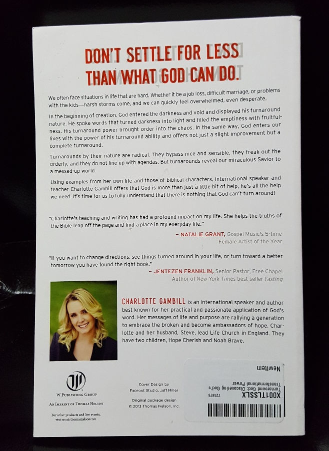 TURNAROUND GOD - Discovering God&rsquo;s Transformational Power by 