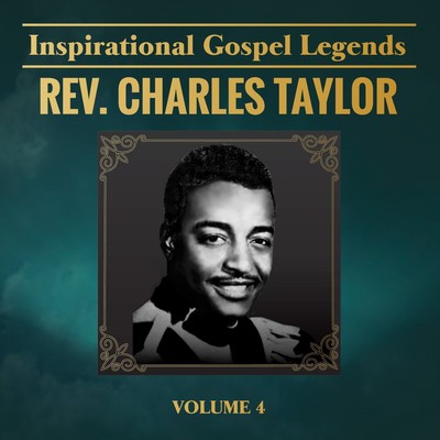 Taylor Charles Inspirational Gospel Legends, Vol. 4 (CD)