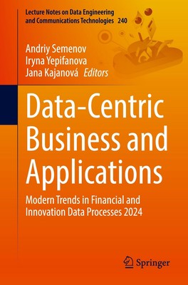Data-Centric Business and Applications Andriy Semenov (u. a.) Taschenbuch xvii