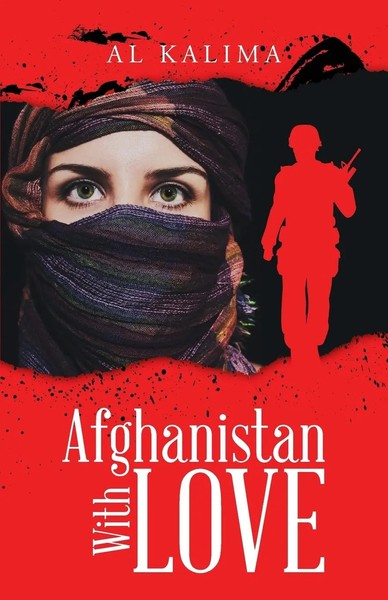 Al Kalima | Afghanistan With Love | Taschenbuch | Englisch (2016)-image
