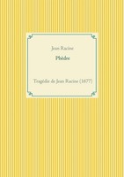Jean Racine | PhèDre | Taschenbuch | FranzöSisch (2021) | Books on Demand Gmbh