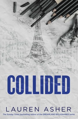 Lauren Asher | Collided | Taschenbuch | Englisch (2024) | Dirty Air | 416 S.