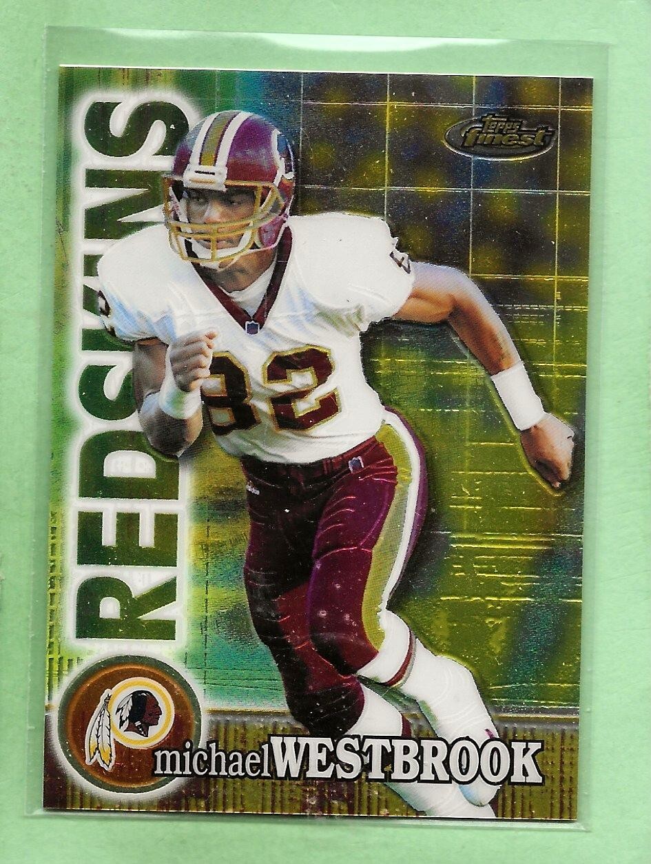 MICHAEL WESTBROOK - 2000 Topps Finest - #98 - Redskins - Comb. Shipping #1