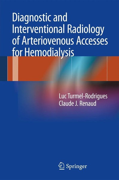 Diagnostic And Interventional Radiology Of Arteriovenous Accesses For...-image