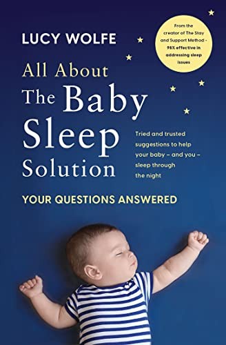 All About the Baby Sleep Solution: Your Questions Answered,Lucy