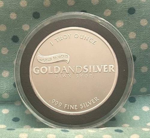 PAWN STARS World Famous Gold & Silver Pawn Shop One Troy Ounce .999 Fine Silver