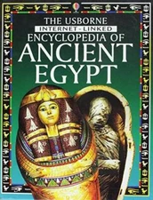 Usborne Internet-linked Encyclopedia of Ancient Egypt, The - Paperback - GOOD
