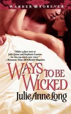 Julie Anne Long Ways to Be Wicked (Taschenbuch)