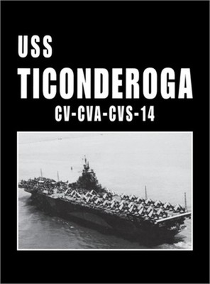 USS Ticonderoga - CV Cva CVS 14 (Hardback or Cased Book)