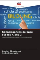 GüNther Dichatschek (U. A.) | Connaissances De Base Sur Les Alpes 2 | Buch
