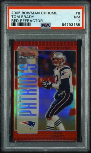 Tom Brady 2005 Bowman Chrome Red Refractor PSA 7 #8 Patriots HOF