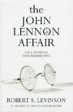 The John Lennon Affair: A Neil Gulliver and Stevie Marriner Novel MINT CONDITION