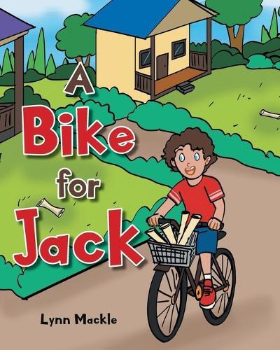 Lynn Mackle A Bike for Jack (Tascabile)