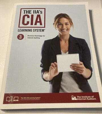 The IIA's CIA Learning System Essentials of Internal Auditing Parts 3 ...