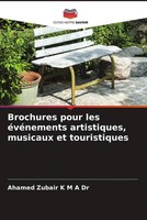 Ahamed Zubair K M A | Brochures Pour Les éVéNements Artistiques, Musicaux Et...