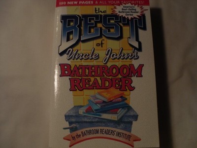 The Best of Uncle John's Bathroom Reader