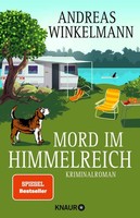 Winkelmann, Andreas/Mord Im Himmelreich Andreas Winkelmann