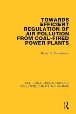 Towards Efficient Regulation of Air Pollution from Coal-Fired Power Plants by R