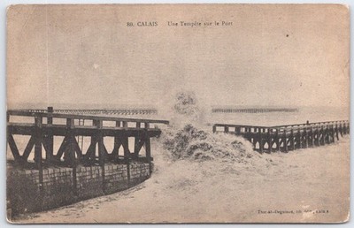 Vintage 1918 Calais France Storm Port Pier Seascape Postcard Thiriat-Deguines
