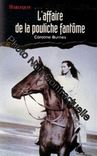 L'affaire de la pouliche fantôme : collection : Harlequin suspense n°