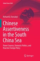 Richard Q. TurcsáNyi | Chinese Assertiveness In The South China Sea | Buch | Xix