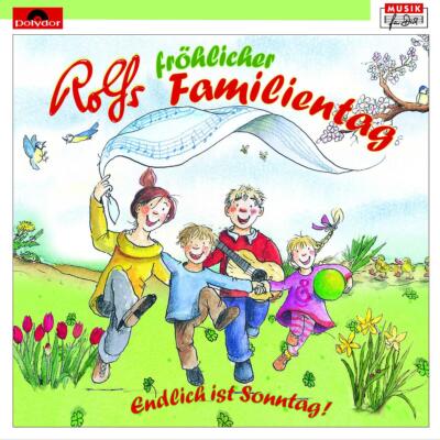 Zuckowski,Rolf und seine Freunde / Rolfs fröhlicher Familientag