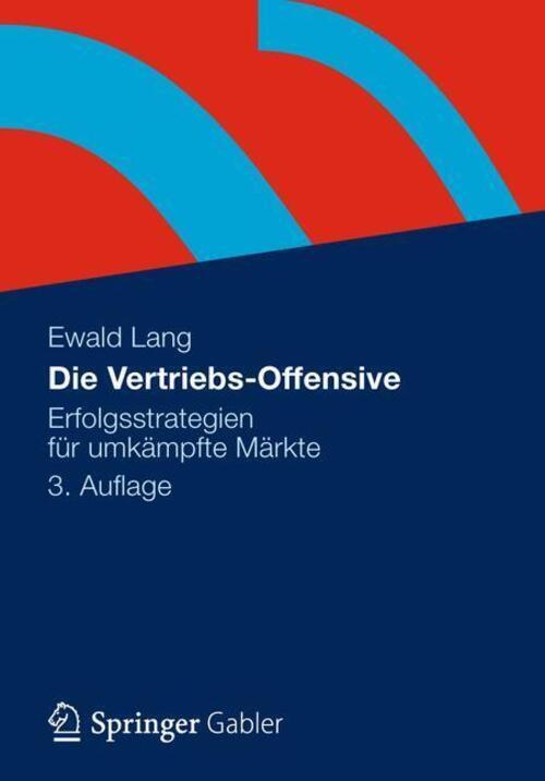 Thumbnail - Ewald Lang | Die Vertriebs-offensive | Buch | Deutsch (2012) | Xvi