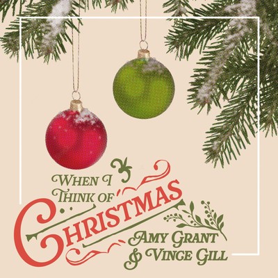 Amy Grant & Vince Gill When I Think Of Christmas (CD) (US IMPORT)