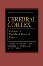Ulinski - Cerebral Cortex  Models of Cortical Circuits - New hardback  - X555z