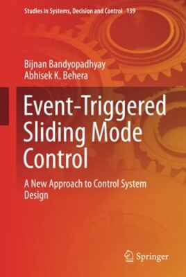 Event-Triggered Sliding Mode Control: A New Approach to Control