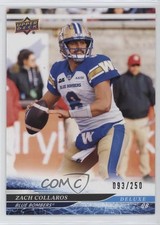2025 Upper Deck CFL Deluxe 93/250 Zach Collaros #6 bj5