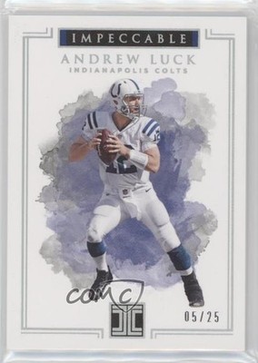 2017 Panini Impeccable Silver 5/25 Andrew Luck #7 0xi8