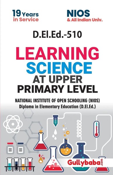 Gullybaba. Com Panel | D.El.Ed.-510 Learning Science At Upper Primary Level-image