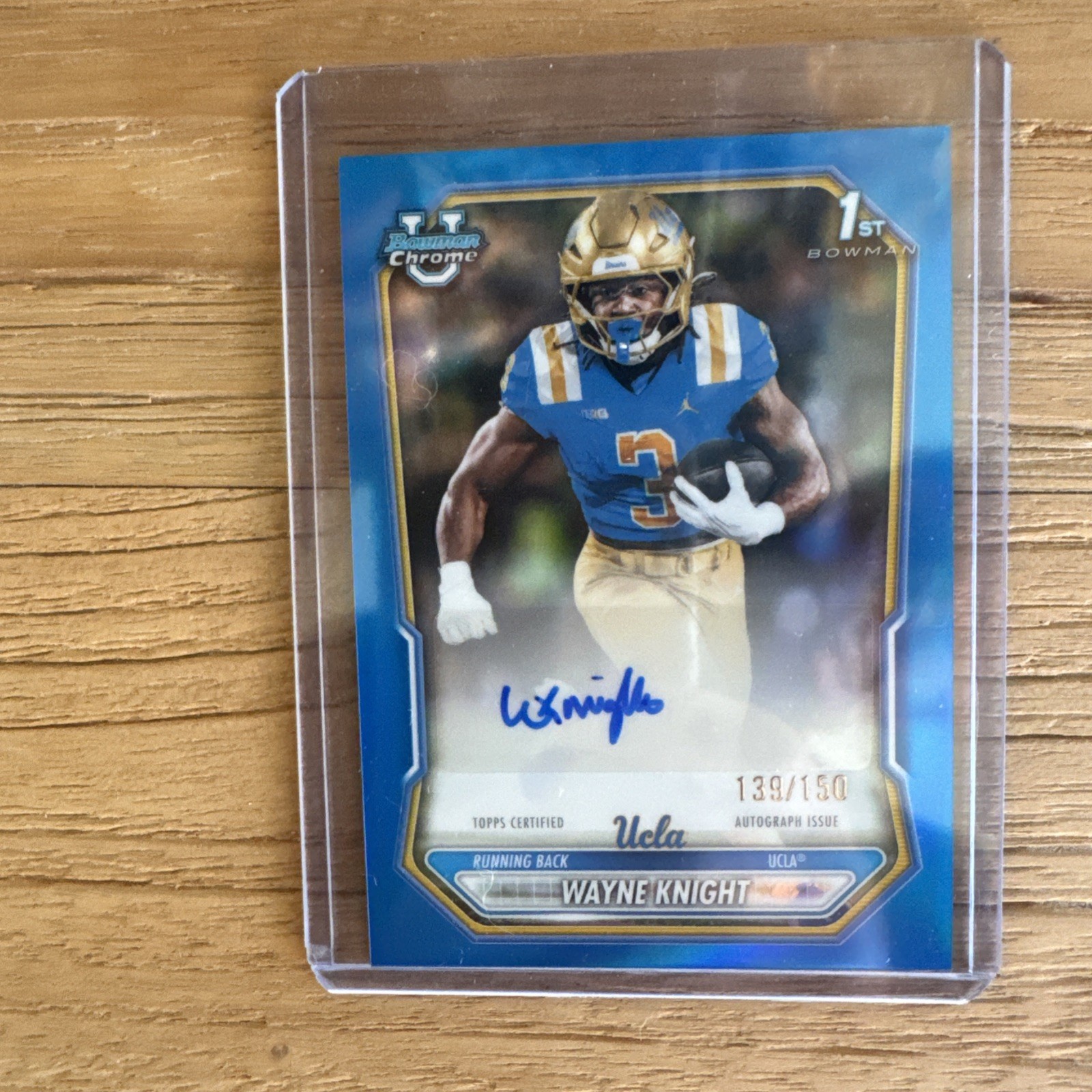 2026 Topps Chrome 1st Bowman U Football Wayne Knight True Blue Color Match /150