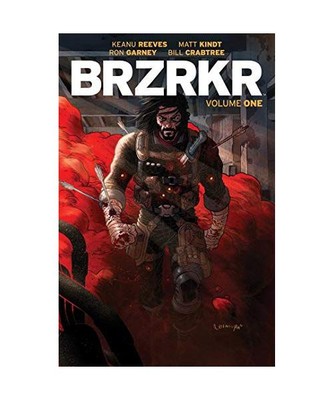 BRZRKR Vol. 1, Keanu Reeves, Matt Kindt