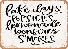 Lake Days Popsicles Lemonade Bonfires Smores - Vintage Rusty Look Sign