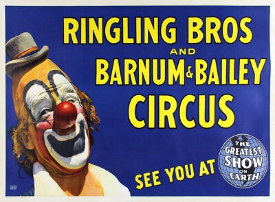 Ringling Bros Barnum & Bailey Circus Clown Poster  Ad Photo rePrint 24x36