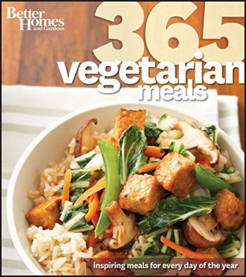 Better Homes & Gardens 365 Vegetarian Meals - Paperback NEW Gardens, Better 2011