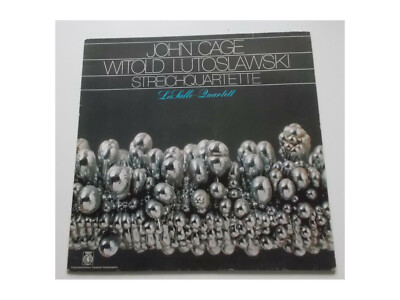  John Cage / Witold Lutosławski    Streichquartette - LP
