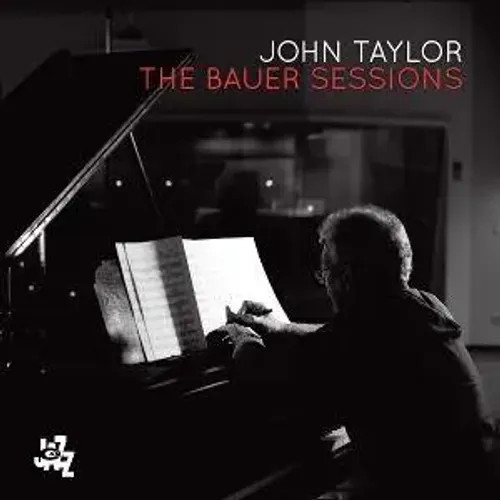 The Bauer Session | John Taylor | Audio-CD | CD | 2026 | Integral - Bild 3