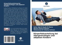 Sahar Abd El-Raufe El-Masry (U. A.) | KöRperfettverteilung Bei...