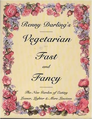 Vegetarian Fast and Fancy : Great Garden of Eating Paperback Penn